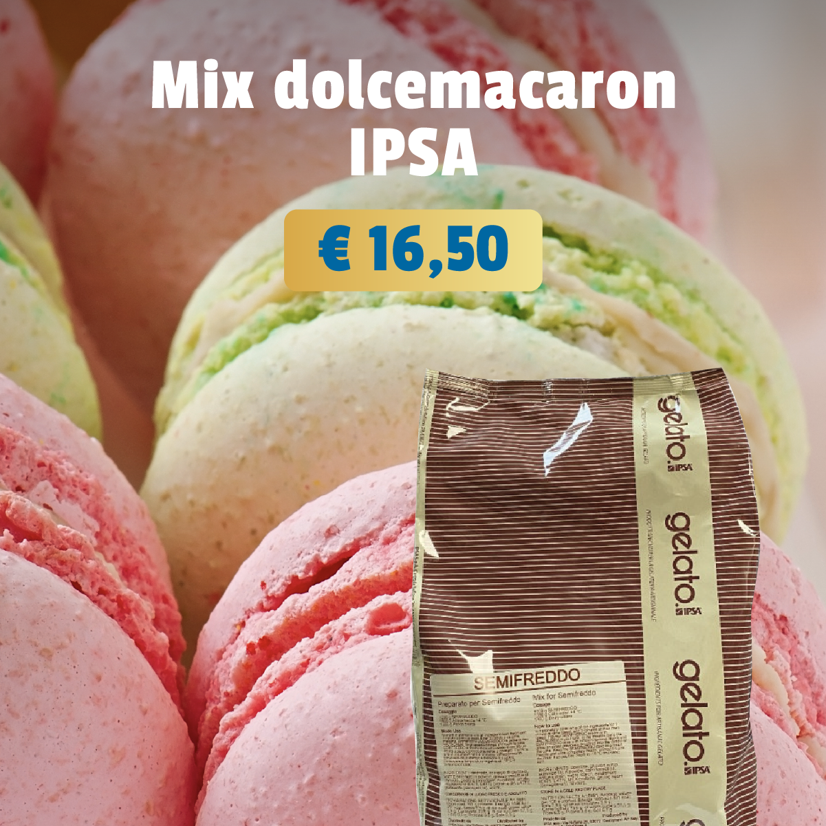 Mix dolcemacaron Ipsa