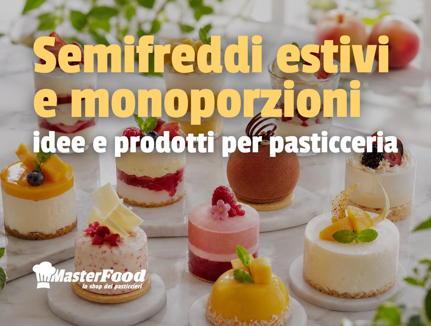 semifreddi estivi_consigli e ingredienti